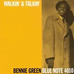 Walkin' & Talkin' (Remastered) - Bennie Green