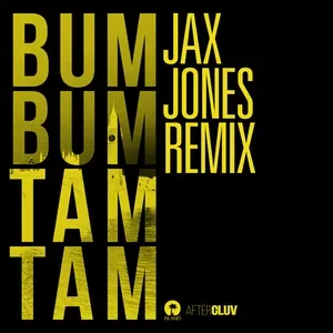 Bum Bum Tam Tam (Jax Jones Remix) (Single) - Mc Fioti