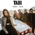 Nghe Ca nhạc Hodi Sam (Single) - Tabu