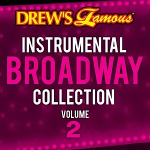 Drew's Famous Instrumental Broadway Collection Vol. 2 (From 