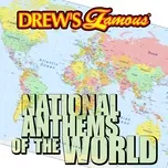 Nghe và tải nhạc hay Drew's Famous National Anthems Of The World về điện thoại