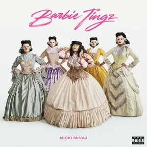 Barbie Tingz (Single) - Nicki Minaj
