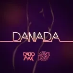 Nghe nhạc Danada (Single) - Dalto Max, Buchecha