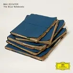 Nghe ca nhạc A Catalogue Of Afternoons (Single) - Max Richter