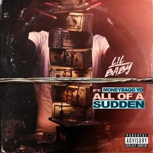 All Of A Sudden (Single) - Lil Baby, Moneybagg Yo