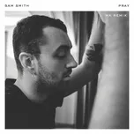 Pray (MK Remix) (Single) - Sam Smith