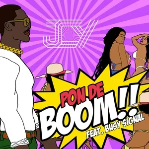 Pon De Boom (Single) - JCY, Busy Signal