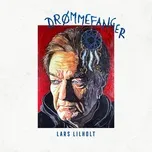 Nghe ca nhạc Drommefanger - Lars Lilholt