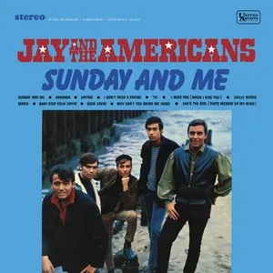 Sunday And Me - Jay & The Americans
