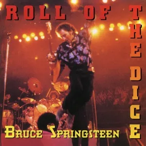 Roll Of The Dice (Single) - Bruce Springsteen
