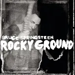 Rocky Ground (Single) - Bruce Springsteen