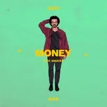Tải nhạc Money (Single) Mp3 miễn phí