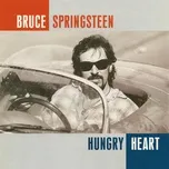Nghe nhạc Hungry Heart (EP) - Bruce Springsteen
