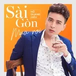 Nghe và tải nhạc hot Sài Gòn Mưa Rơi (Single) Mp3 nhanh nhất