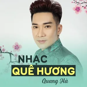 Tải nhạc hot Nhạc Quê Hương Mp3 online