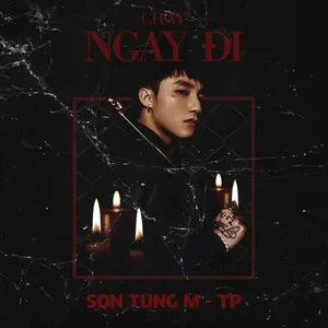 Chạy Ngay Đi (Single) - Sơn Tùng M-TP