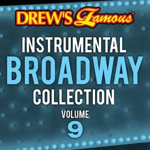 Drew's Famous Instrumental Broadway Collection (Vol. 9) - The Hit Crew
