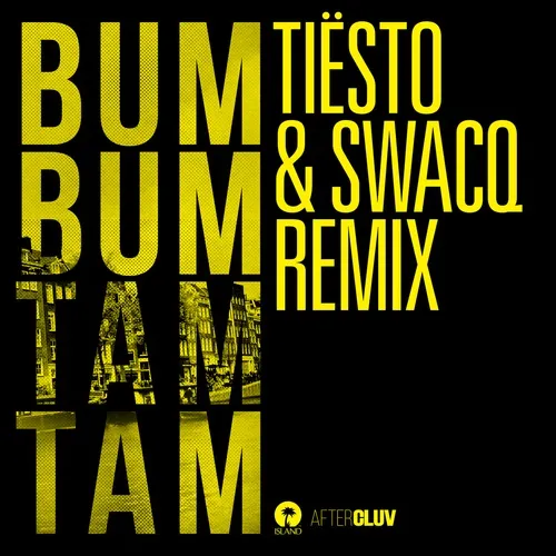 Bum Bum Tam Tam (Tiesto & Swacq Remix) (Single) - Mc Fioti, Future - NhacCuaTui