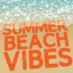 Tải nhạc Summer Beach Vibes Mp3 miễn phí về máy