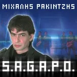Nghe nhạc S.A.G.A.P.O. - Mihalis Rakintzis
