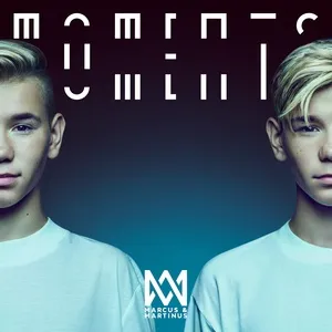 Moments (Deluxe) - Marcus & Martinus