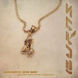 Hands On Me (Single) - Burns, Maluma, Rae Sremmurd