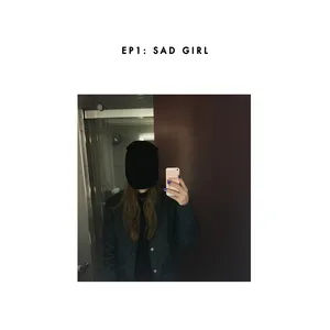 Sad Girl (EP) - Sasha Sloan