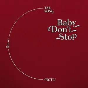 Baby Don't Stop (Special Thai Version) (Single) - NCT U