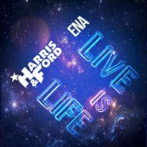 Live Is Life (Single) - Harris & Ford, ENA