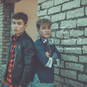 Thôi Bỏ Đi (Single) - Phước DKNY, Elen
