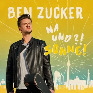 Der Sonne Entgegen (Single) - Ben Zucker