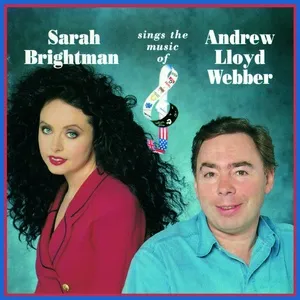 Sarah Brightman Sings The Music Of Andrew Lloyd Webber - Andrew Lloyd Webber