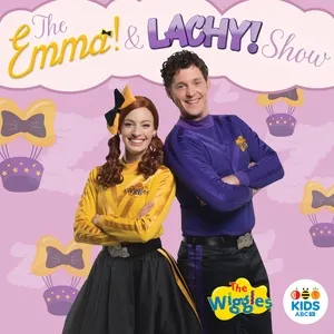 The Emma & Lachy Show - The Wiggles