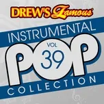 Tải nhạc hay Drew's Famous Instrumental Pop Collection (Vol. 39) về điện thoại