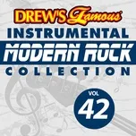 Nghe ca nhạc Drew's Famous Instrumental Modern Rock Collection (Vol. 42) - The Hit Crew