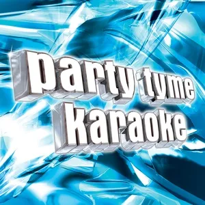 Party Tyme Karaoke - Super Hits 30 - Party Tyme Karaoke