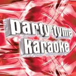 Nghe nhạc Party Tyme Karaoke - Super Hits 29 - Party Tyme Karaoke