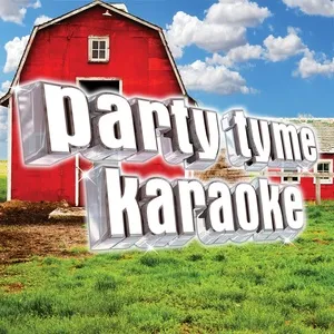 Party Tyme Karaoke - Country Hits 21 - Party Tyme Karaoke
