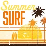 Nghe nhạc Summer Surf - V.A