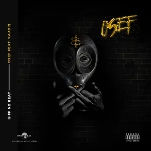 Osef (Single) - Kiff No Beat, Kaaris