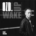 Tải nhạc hot Wake Up (Single) miễn phí về máy