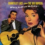 Nghe nhạc Chantilly Lace - The Big Bopper