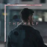 Nghe Ca nhạc The Half (Single) - Ruben