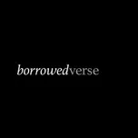 Tải nhạc hay Borrowed Verse