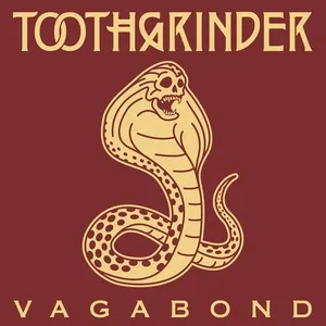 Vagabond (Radio Edit) (Single) - Toothgrinder