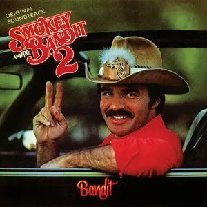 Smokey And The Bandit 2 (Original Motion Picture Soundtrack) - V.A