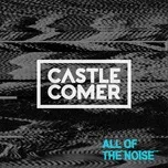 Nghe và tải nhạc All Of The Noise (Single) Mp3 miễn phí