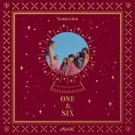 Nghe và tải nhạc hay One & Six (Mini Album) online