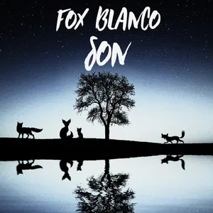 Son (Single) - Fox Blanco