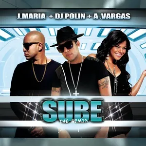 Sube (Remix) (Single) - J Maria, DJ Polin, Alina Vargas